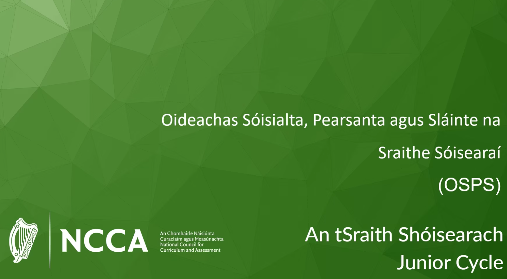 Sonraíocht Nuashonraithe OSPS na Sraithe Sóisearaí: Cur i láthair do thuismitheoiríchaomhnóirí